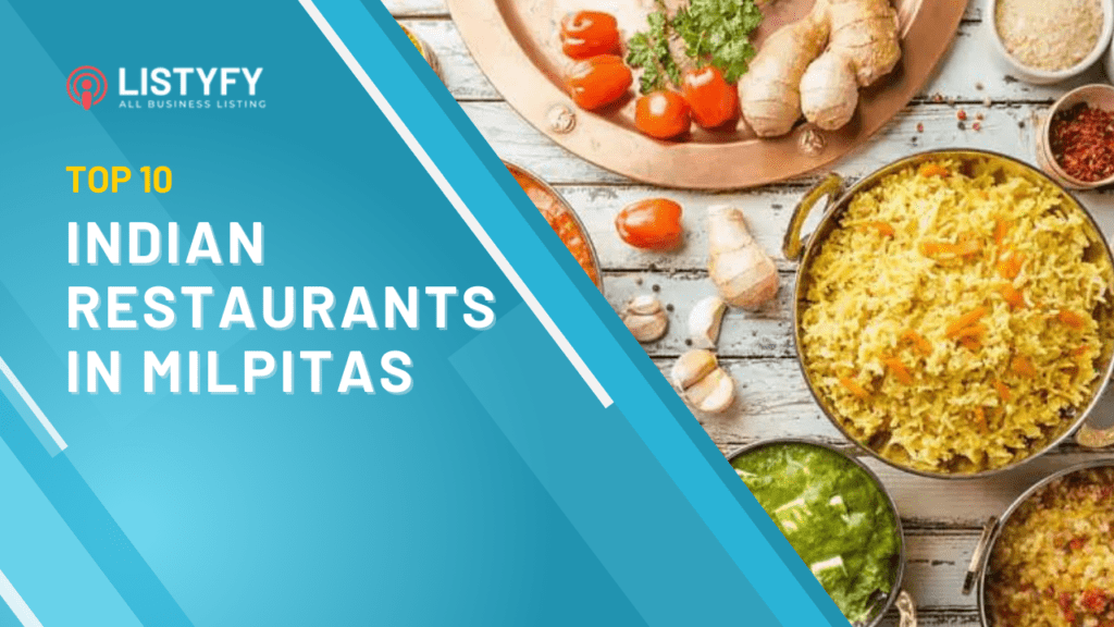 Indian Restaurants in Milpitas