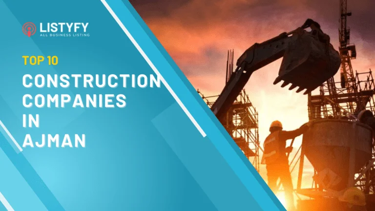 Construction companies in Ajman