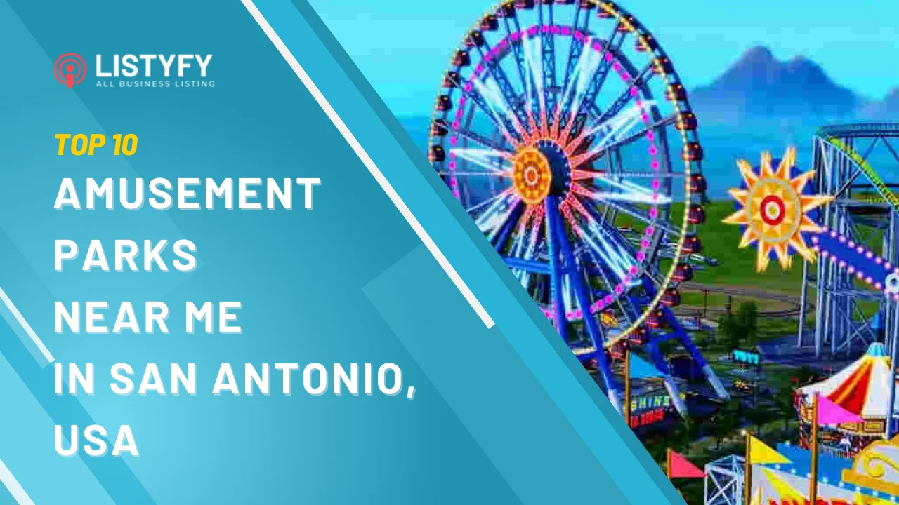 Amusement Parks near me