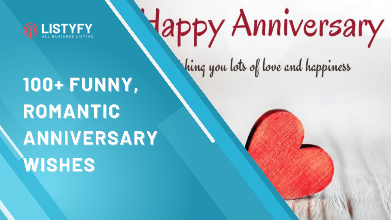 100+ Funny, romantic Anniversary wishes - ListyFy Blog