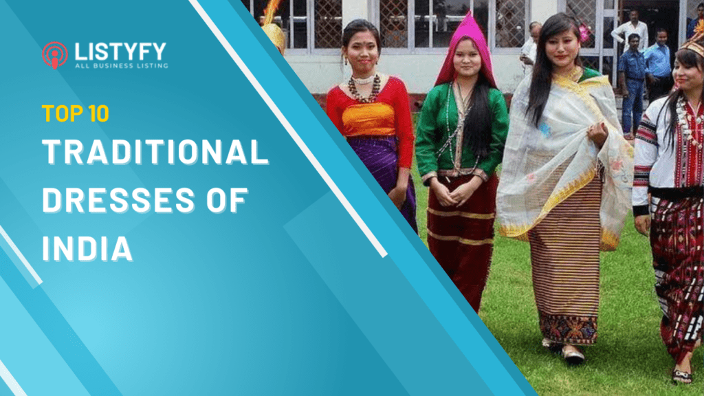 Top 10 traditional dresses in India