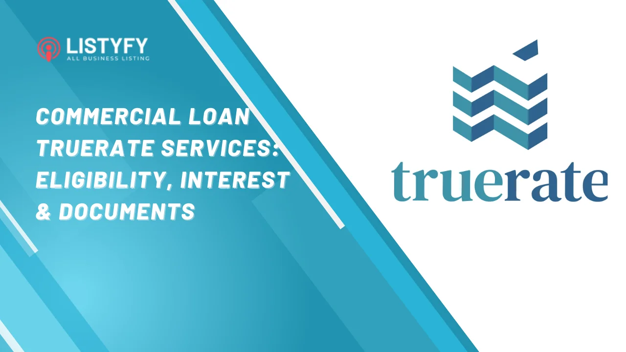 Commercial Loan Truerate Services