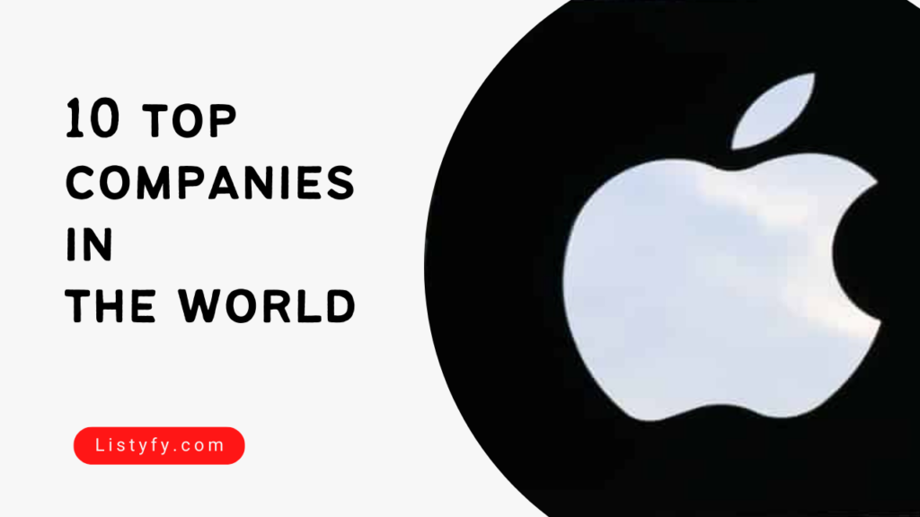 10 top companies in the world