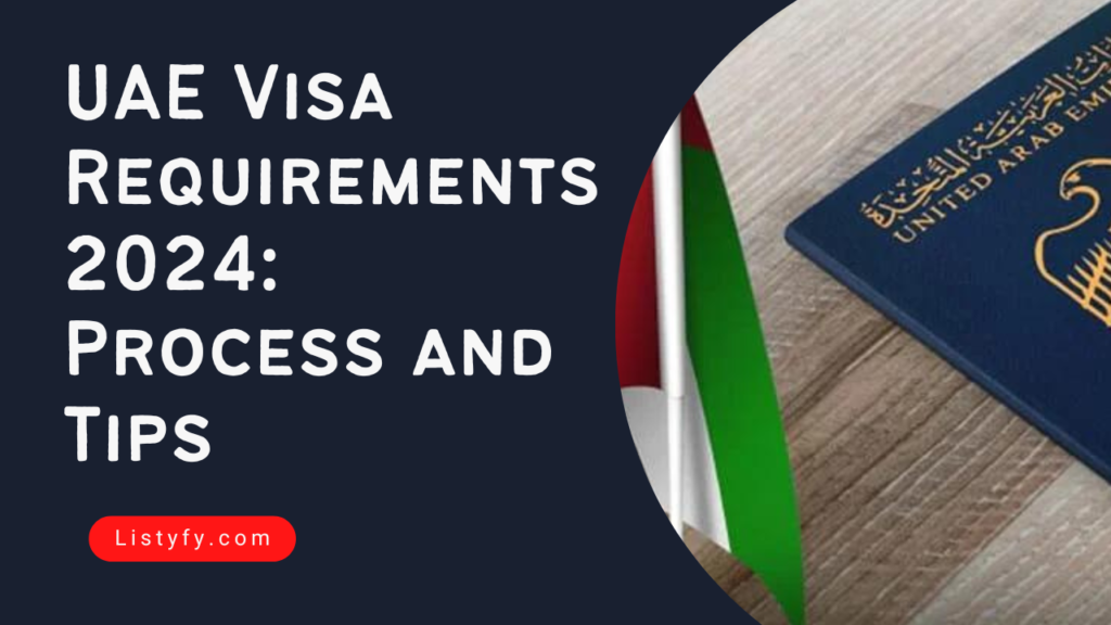 UAE Visa Requirements