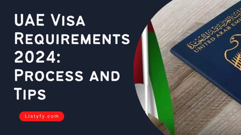 UAE Visa Requirements